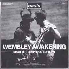 oasis / WEMBLEY AWAKENING　Empress Valley