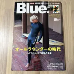 Blue 10月号 2016年 O'NEILL