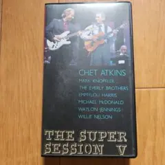 チェット・アトキンス&フレンズ THE SUPER SESSION V