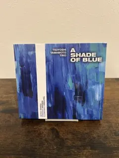山本剛/A Shade of Blue MQA-CD ハイレゾ