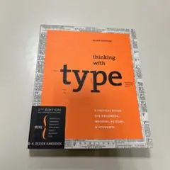 Thinking with Type 2nd Edition