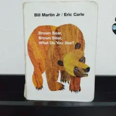 Brown Bear, Brown Bear, What Do You See?