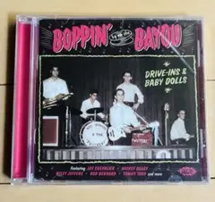 Boppin'by the Bayou:Drive-Ins&Baby Dolls