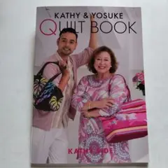 キャシー中島　キルトブック　KATHY&YOSUKE QUILT BOOK