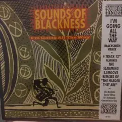 Sounds of Blackness I'm Going All The Wa