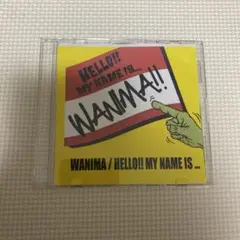 WANIMA HELLO‼︎MYNAME IS