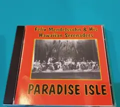 PARADISE ISLE FELIX MENDELSSOHN