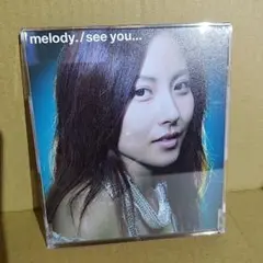 「see you...」 melody.