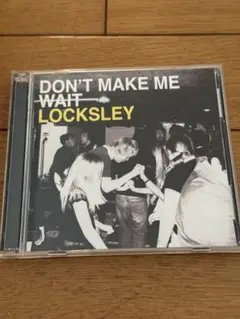 LOCKSLEY 『DON'T MAKE ME』日本盤CD