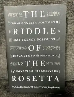 THE RIDDLE OF THE ROSETTA洋書