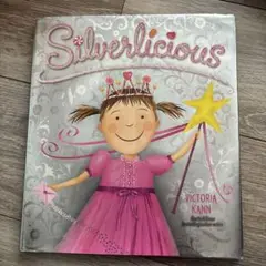 Silverlicious - Victoria Kann