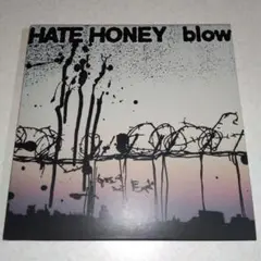 HATE HONEY / blow CD