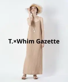 T.×Whim Gazette リネンキャミワンピース　田丸麻紀さん　コラボ