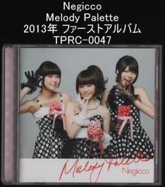 Negicco Melody Palette 2013年 ファーストアルバム - メルカリ