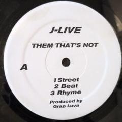 ほぼ新品!! J-Live / Them That's Not