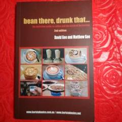 bean there, drunk that... 2nd edition 英文