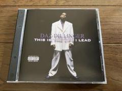 Daz Dillinger / This Is the Life I Lead