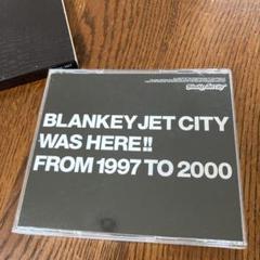 BLANKEY JET CITY 1997-2000