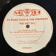 DJ Buzz Fuzz & The Prophet - Go Get Ill