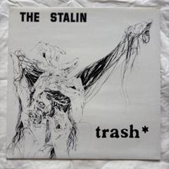 希少THE STALIN Trash LP レコード ＋ Tシャツ スターリン 宮西計三 × THE STALIN trash* コラボポスター | gallery