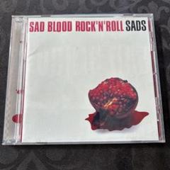 SAD BLOOD ROCK'N'ROLL/SADS 懐かしい 音楽