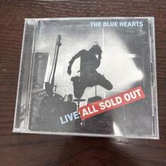 「LIVE ALL SOLD OUT」ザ・ブルーハーツ