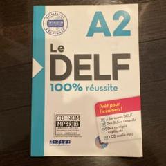 Le DELF A2 100% réussite