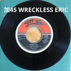 【加45 WRECKLESS ERIC レックレス•エリッ/"BROKEN DO