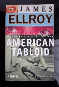 American Tabloid ジェイムズ・エルロイ／洋書