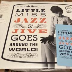 邦楽 akiko LITTLE MISS JAZZ & JIVE Amazon.com: Little Miss Jazz & Jive Goes Around The World