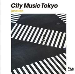 City Music Tokyo junction CITY POP