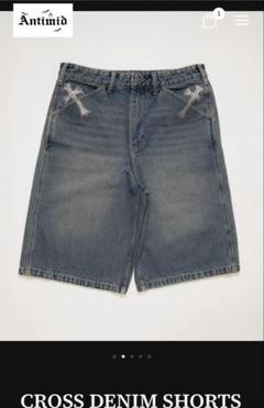 パンツ CROSS DENIM SHORTS ANTIMID CROSS DENIM SHORTS | ANTIMID