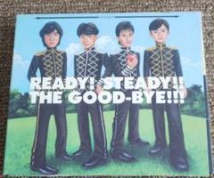 READY!STEADY!!THE GOOD-BYE!!!