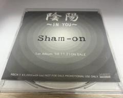 非売品　Sham-on 陰陽 ~IN YOU~