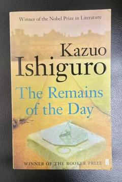 The remains of the day By.Kazuo Ishiguro