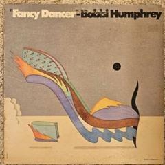 Bobby Humphrey Fancy Dancer lp - メルカリ