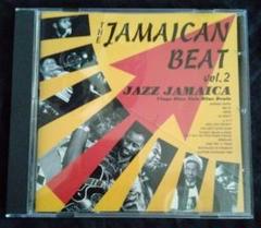 ジャズ・ジャマイカ - ザ・ジャマイカン・ビート vol.2　国内盤CD