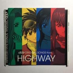CD イクシードeX-D ORIGINAL SONGS from HIGHWAY