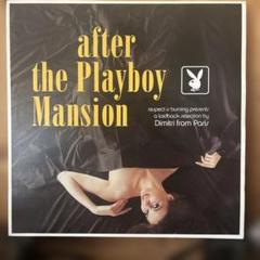 DimitriFromParis/AfterThePlayboyMansion