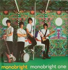 monobright　monobright one　CD　アルバム