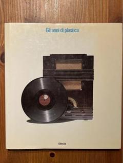 Gli anni di plastica