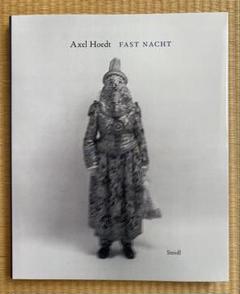 希少 ONCE A YEAR by Axel Hoedt アクセルホーデ アクセル・ホーデ【Einmal im Jahr】 - 京都にある、美術洋書