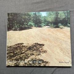 鈴木理策 / Mont Sainte Victoire Mont Sainte Victoire｜鈴木理策 Risaku Suzuki