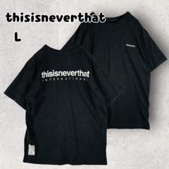 thisisneverthat ディスイズネバーザット Tシャツ L ブラック