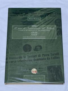 ⭐️緊急値下げMille Miglia1949-1999イタリアミッレミリア資料集 ⭐️緊急値下げMille Miglia1949-1999イタリアミッレミリア資料