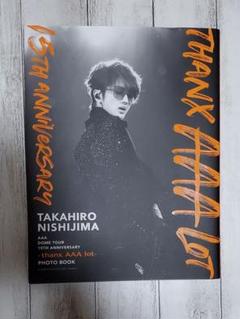 AAA - AAA  ―thanx AAA lot― PHOTO BOOK　／　西島隆弘 Amazon.co.jp: AAA 15th Anniversary Book 晴好虹喜-thanx AAA