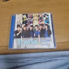 Trefle アニソン神曲 + チェンクロ