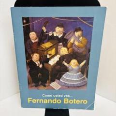洋書 Como usted... Fernando Botero スペイン語