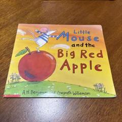 英語　Little mouse and the big red apple 絵本