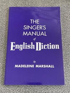 THE SINGER'S MANUAL of English Diction